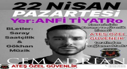 Cem Adrian Konseri (Koruma ve Güvenlik)