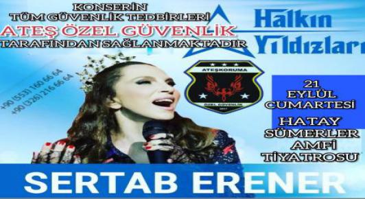 Sertab ERENER Konseri (Koruma ve Güvenlik)
